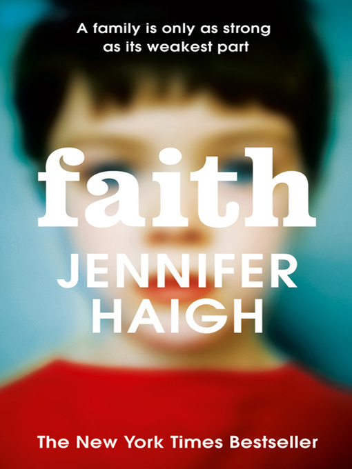 Title details for Faith by Jennifer Haigh - Available